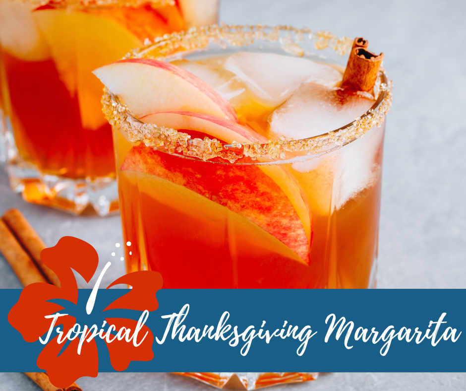 Tropical Thanksgiving Margarita